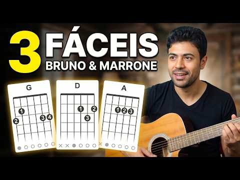 3 Músicas Fáceis Do Bruno e Marrone Simplificadas No Violão (Para Iniciantes)