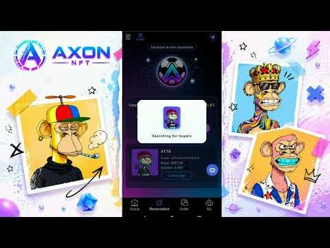 Axon NFT — Personal trading videos from the new Axon NFT platform.