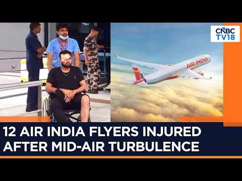 12 Injured As Air India Phuket-Delhi Flight Hits Mid-Air Turbulence | Air India Flight AI2379 | N18G