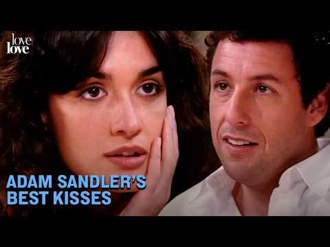Best Rom-Com Kisses From Adam Sandler | Love Love