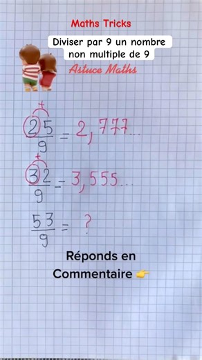 Comment diviser par 9 un nombre non multiple de 9, astuce #math #mathtricks #mathtips #viralvideos