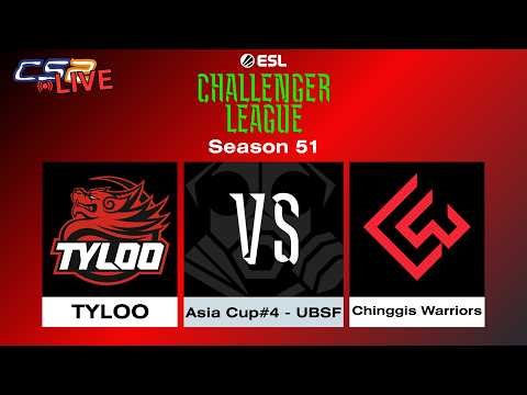 LIVE: TYLOO VS Chinggis Warriors | ESL Challenger League | Season 51 | Asia - Cup 4 (ENG/FIL)