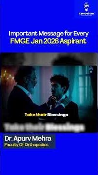 Important Message for Every FMGE Jan 2026 Aspirant by Dr. Apurv Mehra