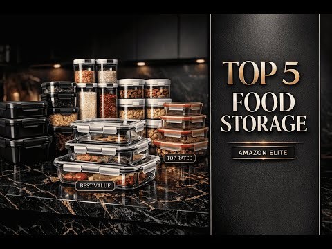 Top 5 Best Amazon Food Storage Containers Keep Your Kitchen Organized