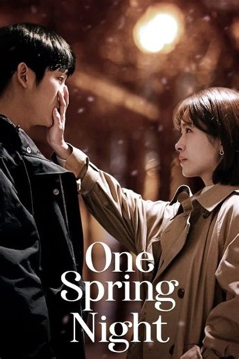 مسلسل One Spring Night مترجم - Episode 1