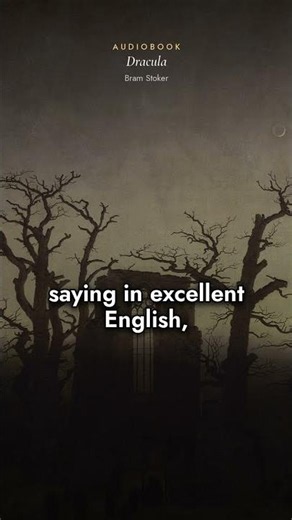 “Welcome to My House!” Meeting Count Dracula | Dracula by Bram Stoker #shorts
