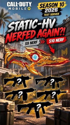 CODM Season 10: STATIC-HV NERFED AGAIN 💀 | SMG Buffs & Nerfs #codm #gaming #shorts #leak