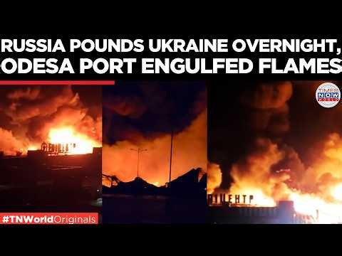 WATCH: Massive Russian Attack Rocks Ukraine As Odesa Fuel Depot Burns | Times Now World