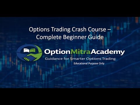 Fundamentals of options trading by OptionMitraAcademy