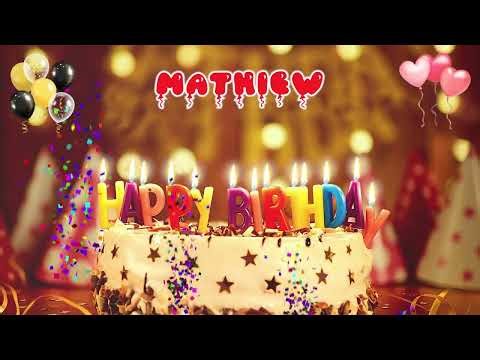 MATHIEW Happy Birthday Song – Happy Birthday to You