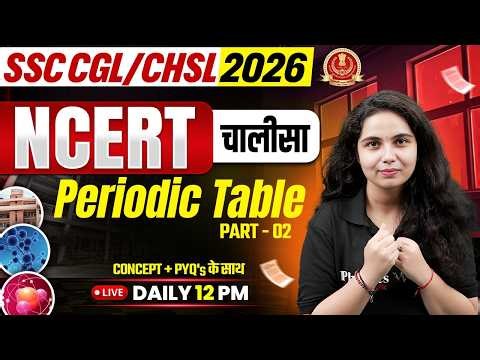 SSC CGL Science Classes 2026 | Periodic Table Concept For SSC Exams | SSC CHSL Science by Muskan Mam