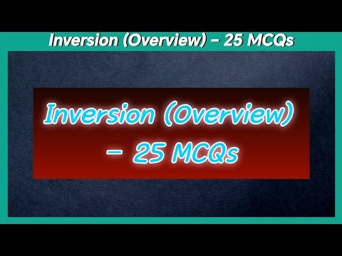 📘 Inversion (Overview) – 25 MCQs