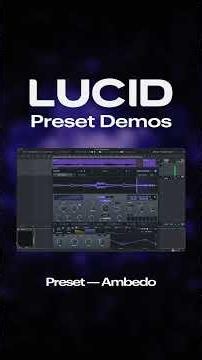 Lucid by Minimal Audio — Preset Demos