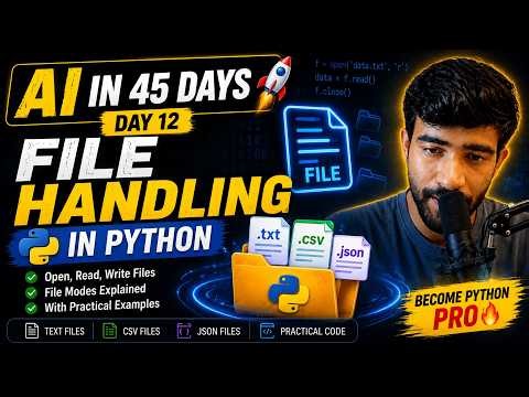 Python File Handling Tutorial | AI in 45 Days Day 12 | Read Write Files in Python