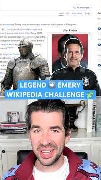 Legend to Unai Emery? 🤔 | Wikipedia Challenge