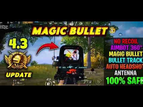 PUBG MOBILE MAGIC BULLET 4.3 🎯 AIMBOT + 100% NO RECOIL + ANTENNA (GLOBAL/BGMI)