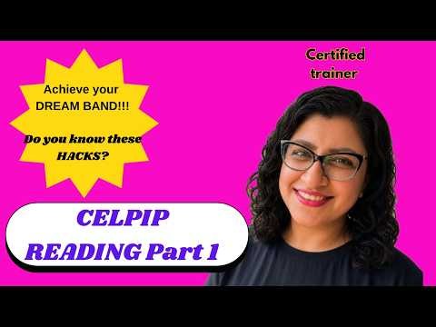 CELPIP Reading Part 1: Hidden Strategies for band 10+ | Do you know these hacks?