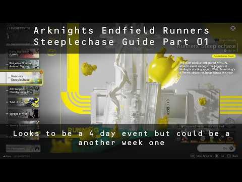 Arknights Endfield Runners Steeplechase Guide Part 01