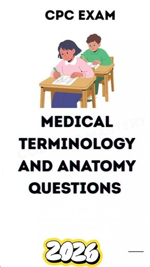 CPC Exam Questions Breakdown | Anatomy & Medical Terminology Edition! #cpcexam #study