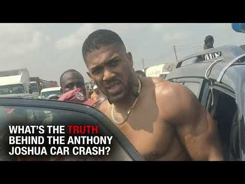 What's The Truth Behind The Anthony Joshua Car Crash?