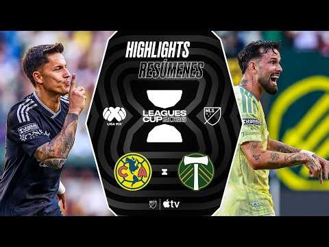 Club América vs. Portland Timbers | Leagues Cup | Full Match Highlights