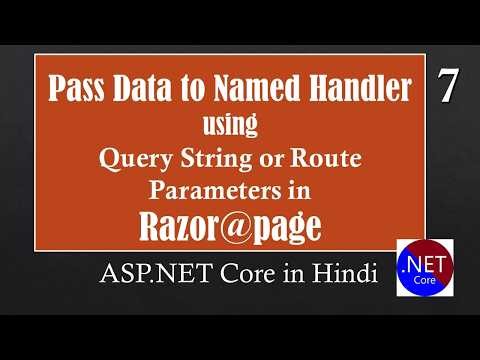 Rzr07 Pass Data to Named Handler using Query String or Route Parameters in ASP NET Core Razor Pages