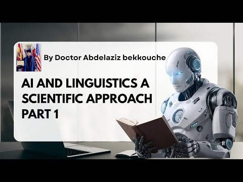 AI and Linguistics A Scientific Approach part 1