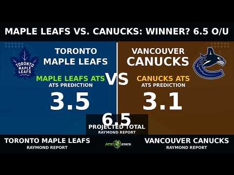Toronto Maple Leafs vs Vancouver Canucks NHL Prediction | Raymond Report | October 31, 2026