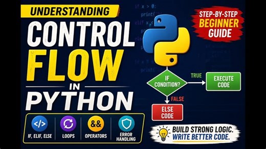 Python Control Flow Explained (Beginner Guide) | Courses Teach