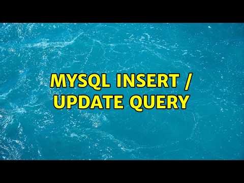 MySQL Insert / Update query