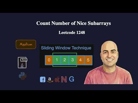 Count Number of Nice Subarrays - Leetcode 1248 | Sliding Window (2 & 3 Pointers) & Prefix Sum