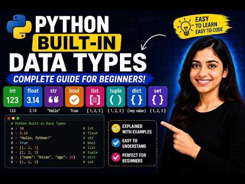 08.1 Learn Python Built-in Data Types step by step 🚀Understand int, float, string, list and more