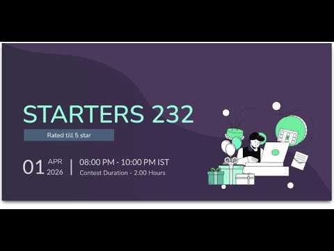 STARTERS 232 || Codechef contest LIVE || #codechef #coding #programming #contest