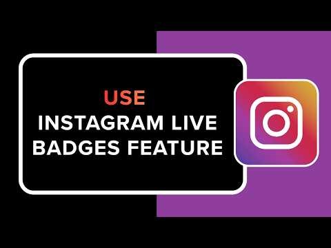 How to Use Instagram Live Badges Feature