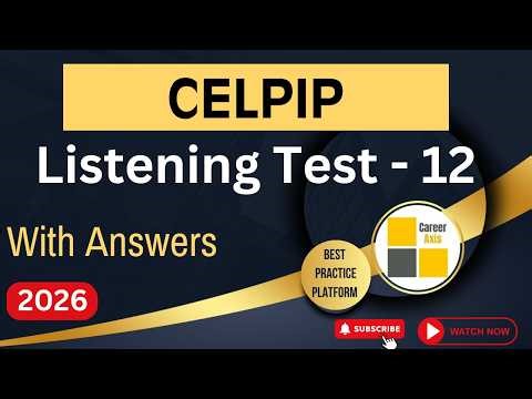 Celpip Listening Mock Test - 12 | Celpip Listening Test Practice With Answers - 2026