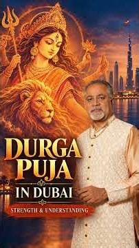Durga Puja in Dubai: The Meaning of Strength and Inclusion. #DurgaPuja #Dubai #IndianCulture