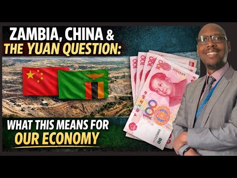 Zambia, China, and the Yuan Question: What This Means for Our Economy #zambia2025 #china #yuan