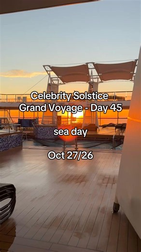 Celebrity Solstice Grand Voyage Day 45 for October 27, 2026 sea day on way to Bay Of Islands NZ