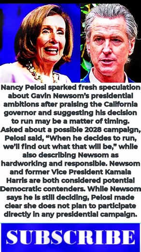 Nancy Pelosi DROPS Major Hint On Gavin Newsom’s 2028 White House Plans