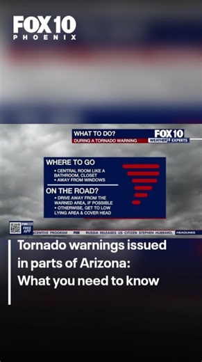 Tornado warnings issued in Arizona: What you need to know | FOX 10 Phoenix
