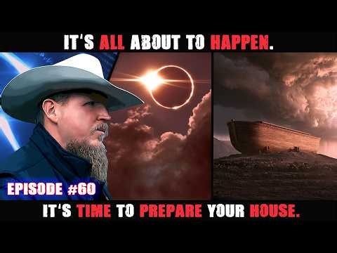 It's All About to Happen. You Need to Prepare Your House: A Warning from God.