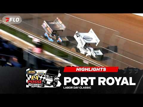 75th Labor Day Classic | PA Posse 410 Sprint Series at Port Royal Speedway 9/7/26 | Highlights