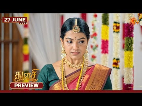 Thulasi - Preview | 28 June 2026 | Tamil Serial | Sun TV