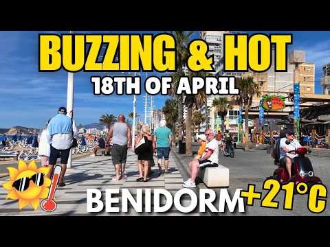 Benidorm - BUZZING Levante Beach, Full Bars & Hot Weather! 🥵🍺┃April 18th