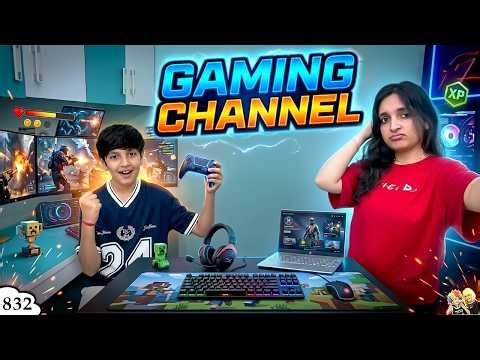 GAMING CHANNEL | Ep 832 | Family Comedy Vlog | Aayu and Pihu Show