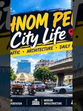 Phnom Penh, Cambodia 🇰🇭 | City Life, Traffic & Modern Buildings