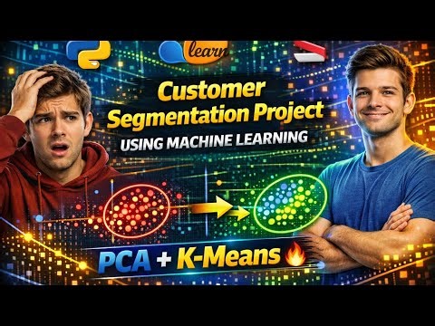 Customer Segmentation Project using Machine Learning | K-Means + PCA | Full Tutorial