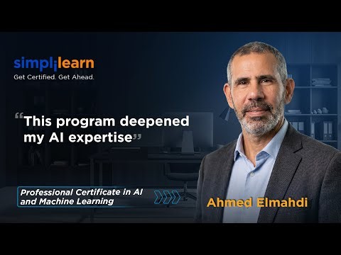 Simplilearn Reviews | How This Program Deepened Elmahdi’s AI/ML Expertise #GetCertifiedGetAhead
