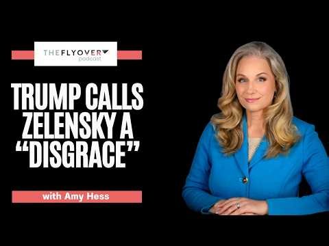 Trump Calls Zelensky a “Disgrace”, Breaking News