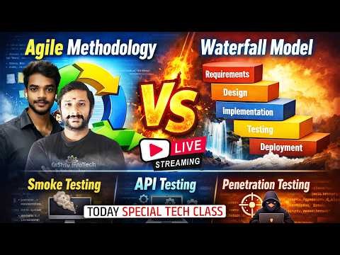🔴 LIVE: Agile methodology vs Waterfall model? | API Testing & Penetration Testing | Kaashiv Infotech